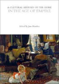 A Cultural History of the Home in the Age of Empire (The Cultural Histories Series)