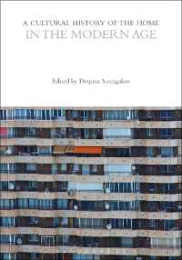 A Cultural History of the Home in the Modern Age (The Cultural Histories Series)