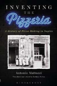 ナポリにおけるピザ屋の歴史（英訳）<br>Inventing the Pizzeria : A History of Pizza Making in Naples