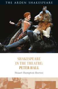 Shakespeare in the Theatre: Peter Hall (Shakespeare in the Theatre)