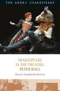 Shakespeare in the Theatre: Peter Hall (Shakespeare in the Theatre)
