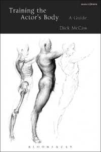 役者の身体訓練ガイド<br>Training the Actor's Body : A Guide