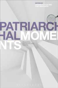 政治思想史における家父長制の重要テクスト読解<br>Patriarchal Moments : Reading Patriarchal Texts (Textual Moments in the History of Political Thought)