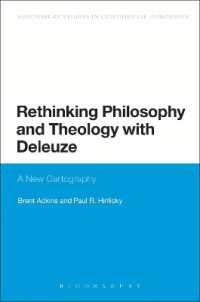 Rethinking Philosophy and Theology with Deleuze : A New Cartography (Bloomsbury Studies in Continental Philosophy)
