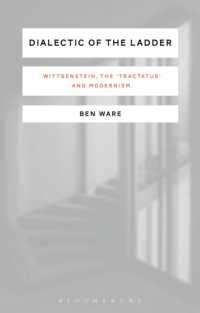 はしごの弁証法：ウィトゲンシュタイン、『論考』とモダニズム<br>Dialectic of the Ladder : Wittgenstein, the 'Tractatus' and Modernism