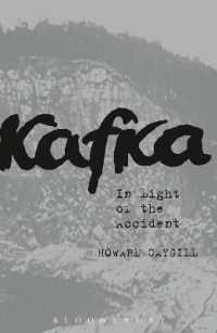 カフカ：事故の哲学<br>Kafka : In Light of the Accident