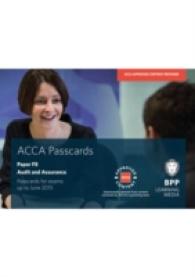 Acca F8 Audit and Assurance (International) : Passcards -- Spiral boun