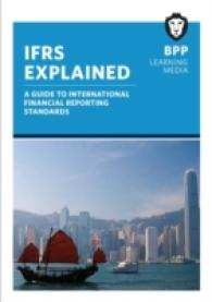 Ifrs Explained : Study Text -- Paperback