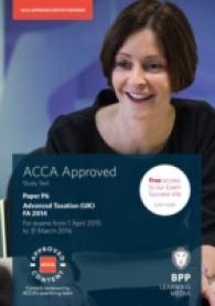 Acca P6 Advanced Taxation Fa2014 : Study Text -- Paperback