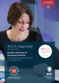 Fia Foundations of Accountant in Business Fab (Acca F1) : Interactive Text -- Paperback