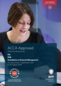 Fia Foundations in Financial Management Ffm : Practice and Revision Ki