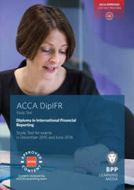 Dipifr Diploma in International Financial Reporting : Study Text -- Pa