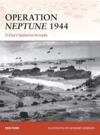 Operation Neptune 1944 : D-Day's Seaborne Armada (Campaign)
