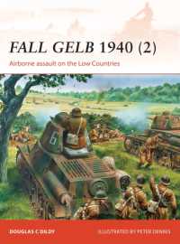 Fall Gelb 1940 (2) : Airborne assault on the Low Countries (Campaign)