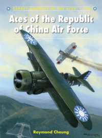 Aces of the Republic of China Air Force (Aircraft of the Aces)