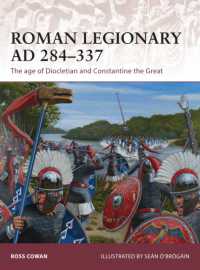 Roman Legionary AD 284-337 : The age of Diocletian and Constantine the Great (Warrior)