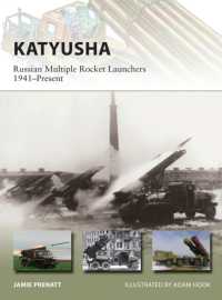 Katyusha : Russian Multiple Rocket Launchers 1941-Present (New Vanguard)