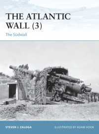 The Atlantic Wall (3) : The Sudwall (Fortress)