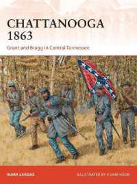 Chattanooga 1863 : Grant and Bragg in Central Tennessee (Campaign)