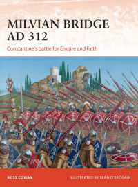 Milvian Bridge AD 312 : Constantine's battle for Empire and Faith (Campaign)
