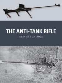 The Anti-Tank Rifle (Weapon)