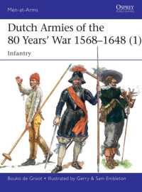 Dutch Armies of the 80 Years' War 1568-1648 (1) : Infantry (Men-at-arms)