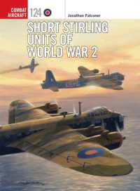 Short Stirling Units of World War 2 (Combat Aircraft)