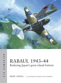 Rabaul 1943-44 : Reducing Japan's great island fortress (Air Campaign)