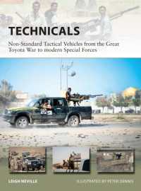 Technicals : Non-Standard Tactical Vehicles from the Great Toyota War to modern Special Forces (New Vanguard)