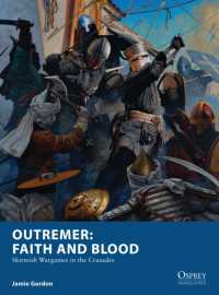 Outremer: Faith and Blood : Skirmish Wargames in the Crusades (Osprey Wargames)