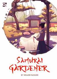 Samurai Gardener : The Game of Bush-edo （BRDGM）
