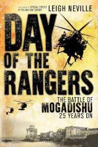 Day of the Rangers : The Battle of Mogadishu 25 Years on