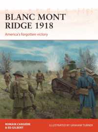 Blanc Mont Ridge 1918 : America's forgotten victory (Campaign)