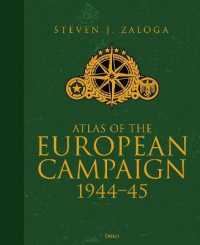 Atlas of the European Campaign : 1944-45
