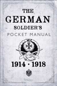 The German Soldier's Pocket Manual : 1914-18