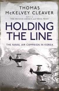 Holding the Line : The Naval Air Campaign in Korea -- Paperback / softback