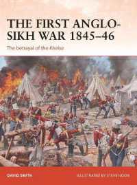 The First Anglo-Sikh War 1845-46 : The betrayal of the Khalsa (Campaign)