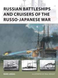 Russian Battleships and Cruisers of the Russo-Japanese War (New Vanguard)