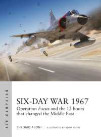 Six-Day War 1967 : Operation Focus and the 12 hours that changed the Middle East (Air Campaign)