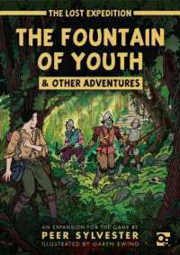The Lost Expedition : The Fountain of Youth and Other Adventures: an Expansion to the Game of Jungle Survival （BRDGM）
