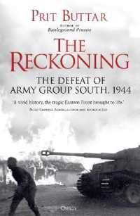 The Reckoning : The Defeat of Army Group South, 1944
