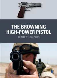 The Browning High-Power Pistol (Weapon)