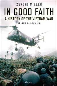 In Good Faith : A History of the Vietnam War: 1945-65 〈1〉