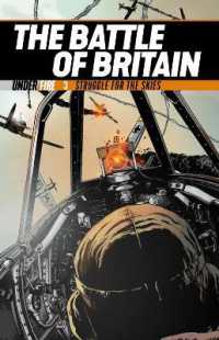 The Battle of Britain : Struggle for the skies (Under Fire)