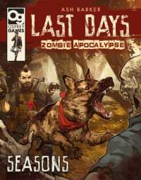Last Days: Zombie Apocalypse: Seasons (Last Days: Zombie Apocalypse)