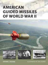 American Guided Missiles of World War II (New Vanguard)