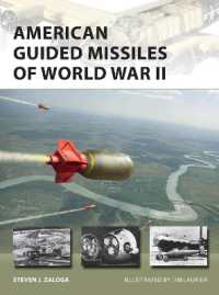 American Guided Missiles of World War II (New Vanguard)