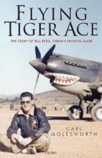 Flying Tiger Ace : The story of Bill Reed, China's Shining Mark