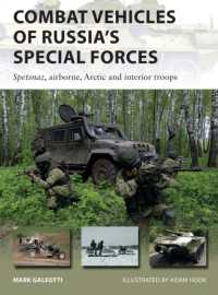 Combat Vehicles of Russia's Special Forces : Spetsnaz, airborne, Arctic and interior troops (New Vanguard)