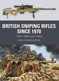 British Sniping Rifles since 1970 : L42A1, L96A1 and L115A3 (Weapon)